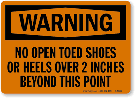 no open toed shoes or heels over 2
