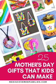 mother s day crafts 26 simple gifts