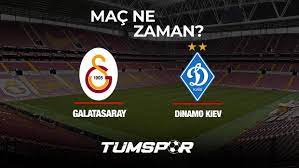 Galatasaray Dinamo Kiev maçı ne zaman ve saat kaçta? GS Kiev maçı hangi  kanalda? Bilet fiyatları... - Tüm Spor Haber