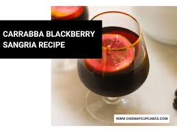 carrabba blackberry sangria recipe oh