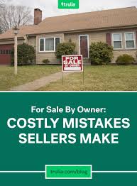 Considering Listing Your House For Sale By Owner Think Again Real