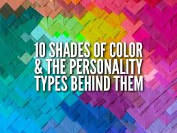 10 Colors The Personality Types Behind Them Big Chill