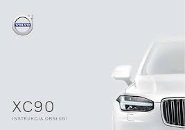 Volvo XC90 2020 Early Instrukcja obsługi | Manualzz
