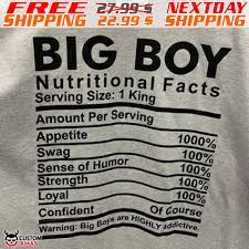 big boy nutritional facts shirt for