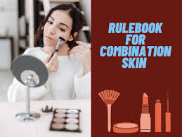 makeup for those with combination skin