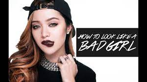 how to look like a bad you
