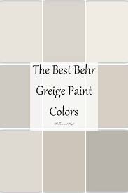 Best Greige Paint Colors From Behr