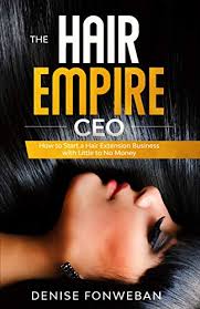 Well, there are many platforms that you can use to start a dropshipping business, with no money investment at all. The Hair Empire Ceo How To Start A Hair Extension Business With Little To No Money English Edition Ebook Fonweban Denise Amazon De Kindle Shop