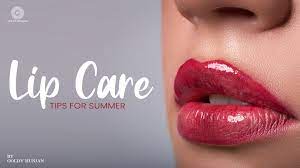 lip care tips for summer goldy hunjan