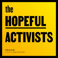The Hopeful Activists' Podcast