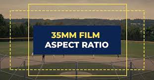 35mm film aspect ratio