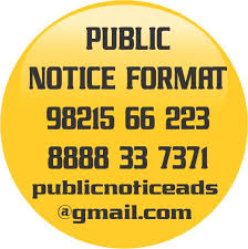 Write the notice in not more than 50 words. Public Notice Format Public Notice Starts 890