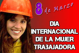 Resultado de imagen de Dia de la mujer trabajadora
