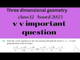 Find The Vector Equation Of The Line