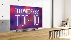Jaki telewizor 65" kupić? TOP-10 (zima 2021) | rtvManiaK.pl