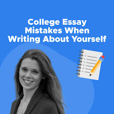 college essay mistakes when writing