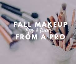 fall makeup tips tricks for flawless