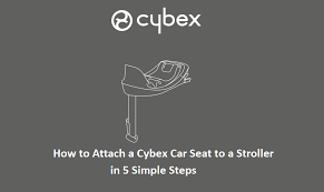 How To Attach A Cybex Car Seat To A