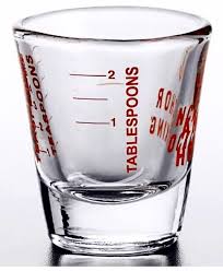 Either 5 Oz Measuring Glass Cup Or 1 Oz