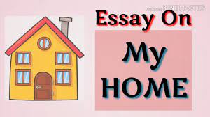 my home essay for students in english
