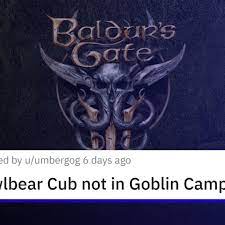 Baldur's Gate 3 'Owlbear Cub' not showing up at goblin camp