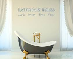Bathroom Rules Quotes Wall Decal