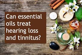 So, just what are essential oils and what is it about them that makes them so attractive and useful beyond just smelling nice? Essential Oils For Tinnitus And Hearing Loss