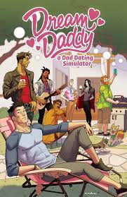 Dream Daddy: A Dad Dating Comic Book by Leighton Gray | Goodreads