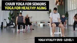 chair yoga for seniors yoga for