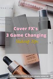 cover fx s 3 game changing makeup tips