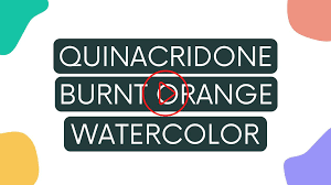Quinacridone Burnt Orange Watercolor