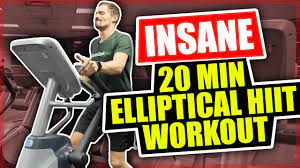 insane 20 minute elliptical workout