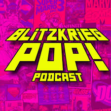 Blitzkrieg Pop: The Infinite Collectibles Podcast