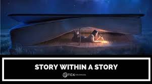 11 exles of a story within a story