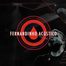 Música eu vou amanhecer fernandinho. Cd Fernandinho Fernandinho Acustico Download Baixar Musica