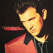 I never dreamed that i'd meet somebody like you. Chris Isaak Wicked Game 1991 Vinyl Discogs