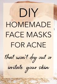 7 homemade face masks for acne that