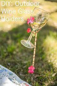 Diy Outdoor Wine Glass Holders