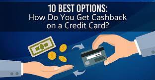 Cardholders can also get 3% cash back at u.s. 10 Best Options How Do You Get Cashback On A Credit Card Cardrates Com