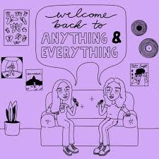 Anything and Everything