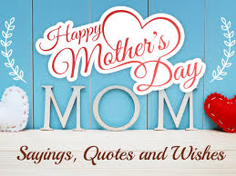 happy mother s day sayings es