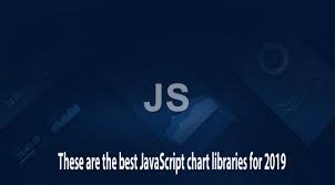 These Are The Best Javascript Chart Libraries For 2019