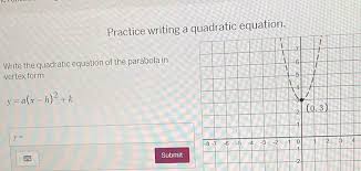Practice Writing A Quadratic Equation