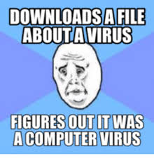 How to scare your friends with a funny, fake windows virus. Virus Memes