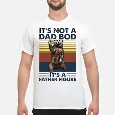 Bear Drink Beer It S Not A Dad Bod Its A Father Figure Vintage Shirt Nha Bmt