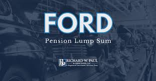 lump sum pension out from ford