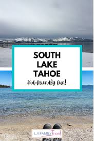 south lake tahoe with kids