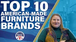 top 10 american made furniture brands