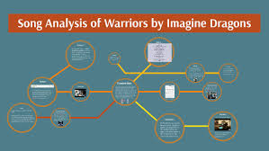 song ysis of warriors by imagine