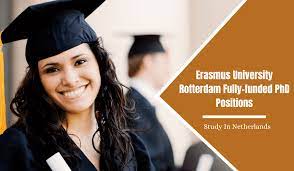 Erasmus University Rotterdam Fully- moneyed PhD Positions in Netherlands -  Scholarships For You